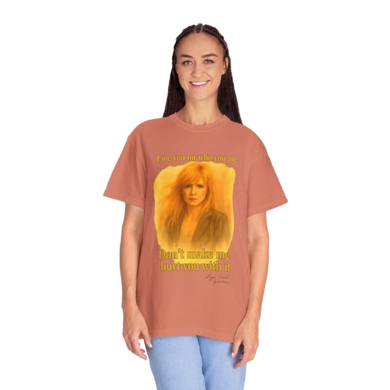 Beth T-Shirt "Don't make me use it against you." - Image 7