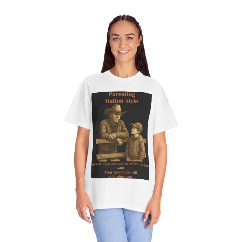 Grandkids Don’t Hold Grudges -- John Dutton T-Shirt - Image 3