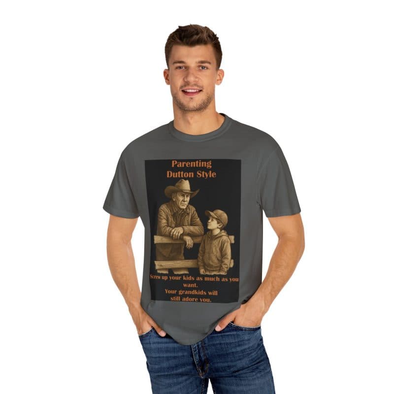 Grandkids Don’t Hold Grudges -- John Dutton T-Shirt - Image 17