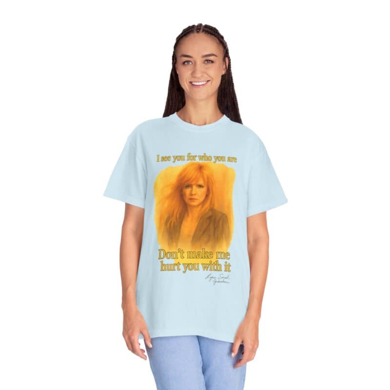 Beth T-Shirt "Don't make me use it against you." - Image 31