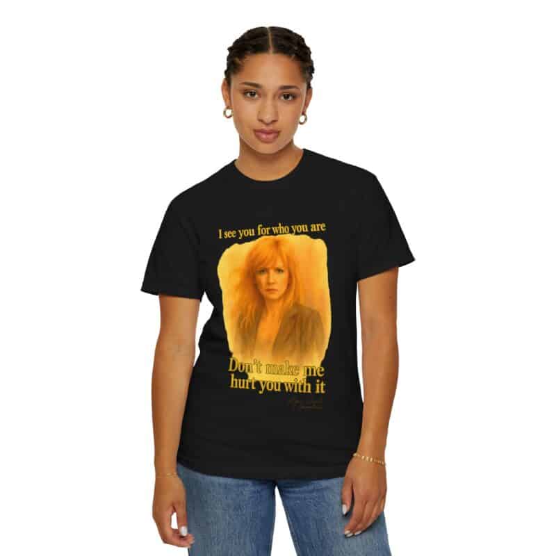Beth T-Shirt "Don't make me use it against you." - Image 40