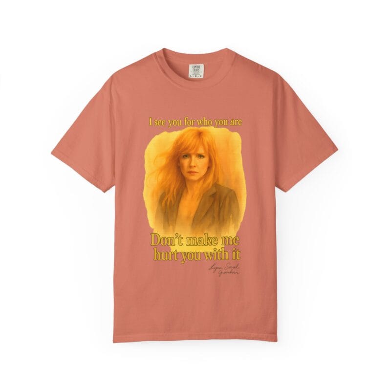 Beth T-Shirt "Don't make me use it against you." - Image 5