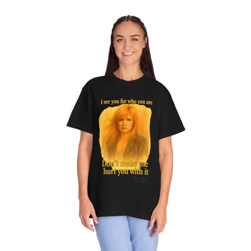 Beth T-Shirt "Don't make me use it against you." - Image 39