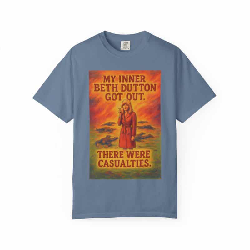 My Inner Beth Dutton T-shirt - Image 25
