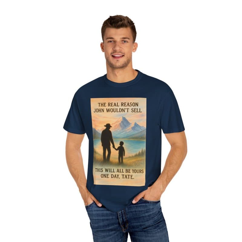 The World Calls Him John Dutton. Tate Calls Him Grandpa - John Dutton T-Shirt - Image 29
