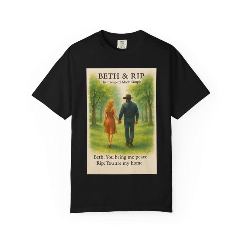 Beth and Rip T-Shirt – The Complex Made Simple - Image 34