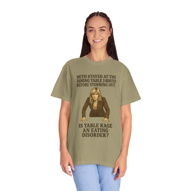Beth Dinner Table T-Shirt – Is Table Rage an Eating Disorder? - Image 12