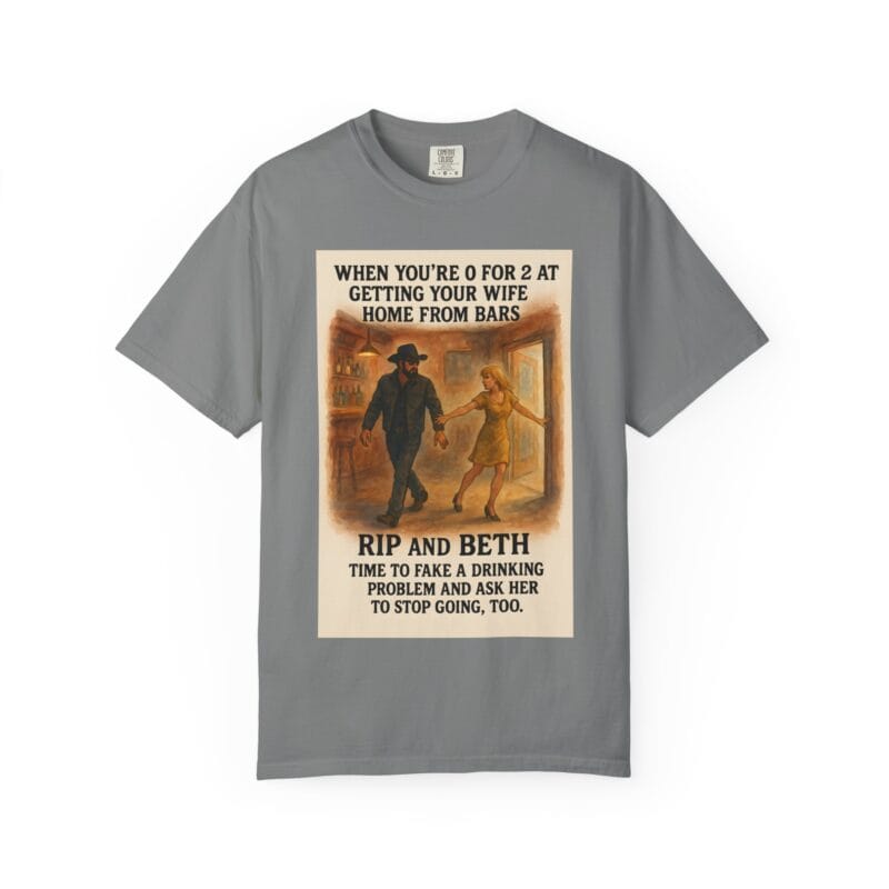 Rip and Beth Shirt – 0 for 2 at Getting Her Home from Bars - Image 22