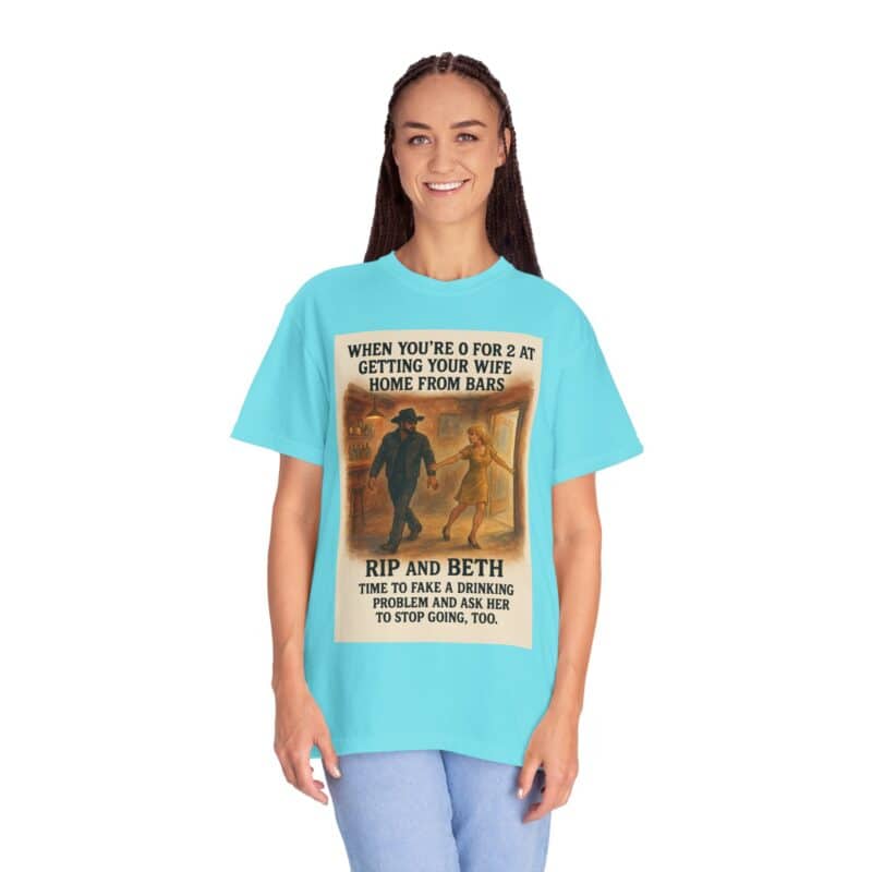 Rip and Beth Shirt – 0 for 2 at Getting Her Home from Bars - Image 36