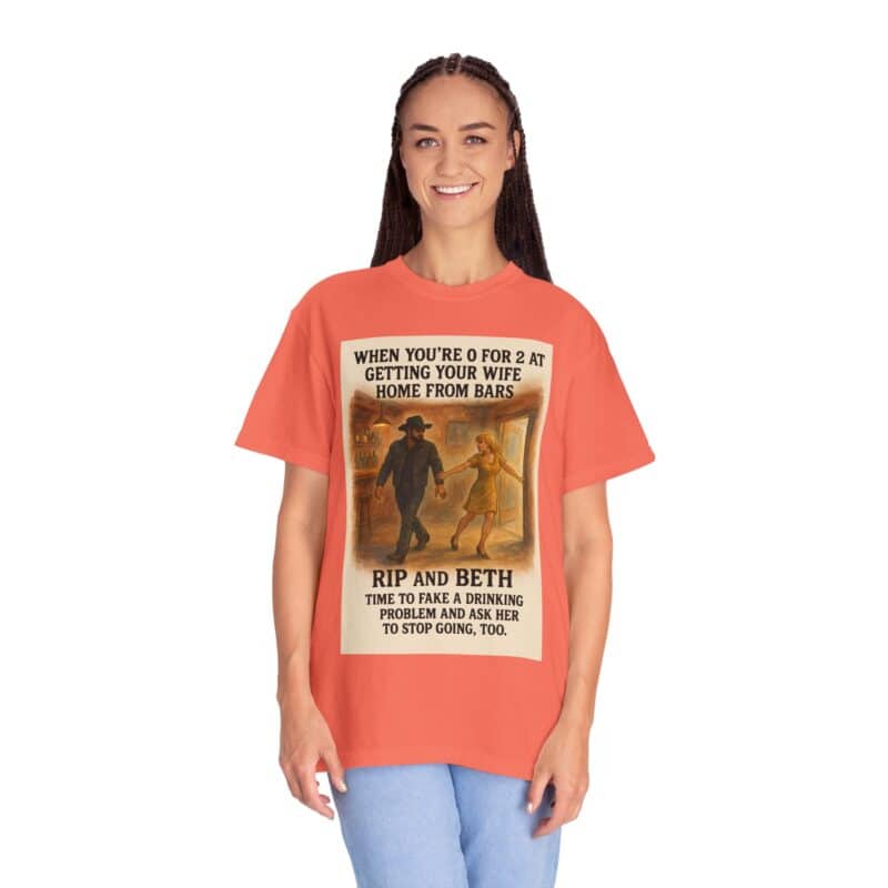 Rip and Beth Shirt – 0 for 2 at Getting Her Home from Bars - Image 9