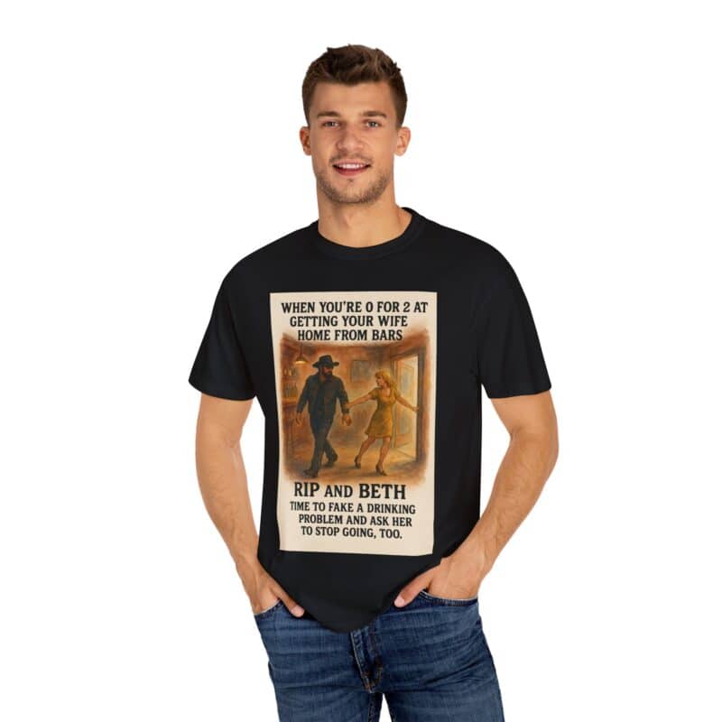 Rip and Beth Shirt – 0 for 2 at Getting Her Home from Bars - Image 41