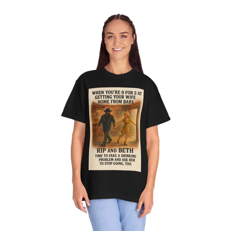 Rip and Beth Shirt – 0 for 2 at Getting Her Home from Bars - Image 42