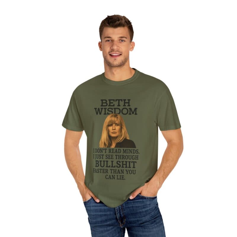 Beth Mind Reading T-Shirt – I Don’t Read Minds. I Just See Through Bullshit. - Image 20