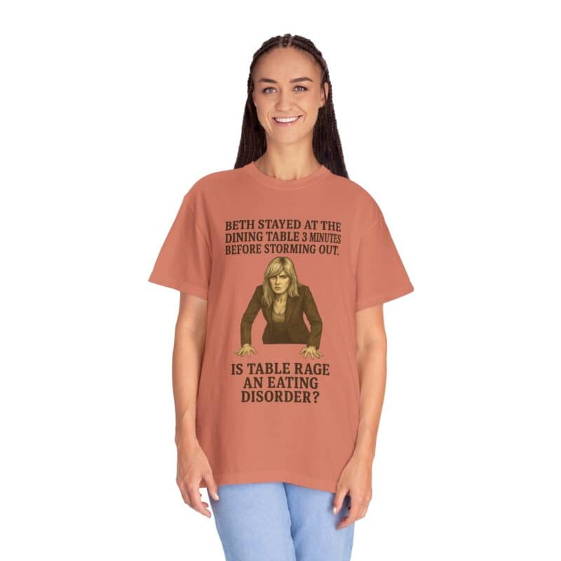 Beth Dinner Table T-Shirt – Is Table Rage an Eating Disorder? - Image 6