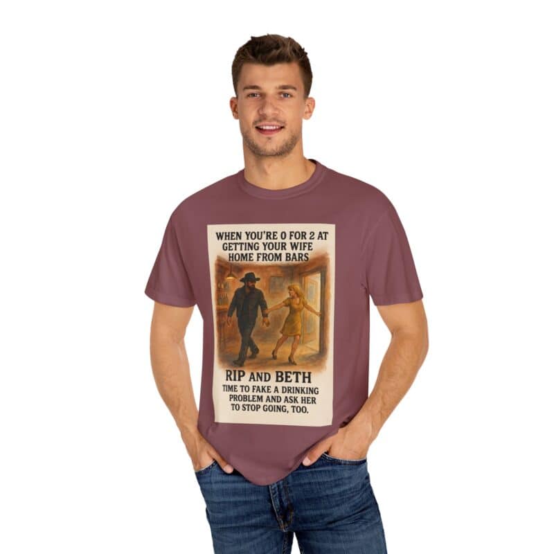 Rip and Beth Shirt – 0 for 2 at Getting Her Home from Bars - Image 11