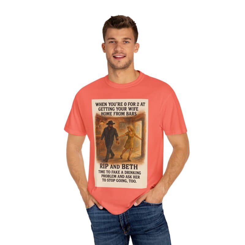 Rip and Beth Shirt – 0 for 2 at Getting Her Home from Bars - Image 8